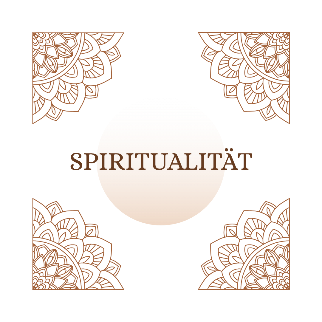 SPIRITUALITÄT